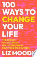 Book cover 100 Ways to Change Your Life