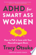 Book cover ADHD For Smart Ass Women