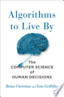 Book cover Algorithms to Live By