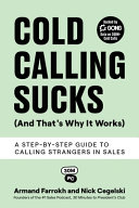 Book cover Cold Calling Sucks (And That's Why It Works)