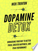 Book cover Dopamine Detox