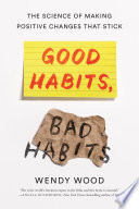 Book cover Good Habits, Bad Habits