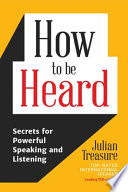 Book cover How to be Heard