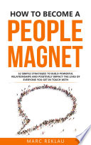 Book cover How to Become a People Magnet