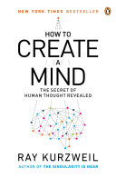 Portada del libro How to Create a Mind