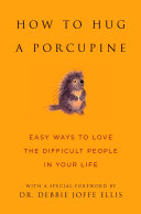 Book cover How to Hug a Porcupine