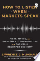 Book cover How to Listen When Markets Speak