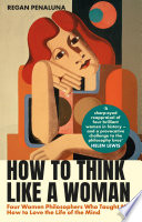 Book cover How to Think Like a Woman