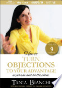 Book cover How To Turn Objections To Your Advantage