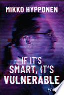 Book cover If It's Smart, It's Vulnerable