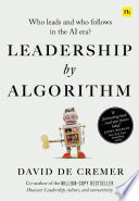 Book cover Leadership by Algorithm