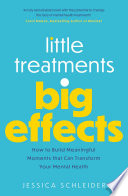 Book cover Little Treatments, Big Effects