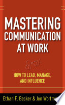 Portada del libro Mastering Communication at Work