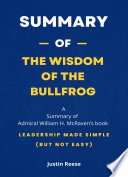 Book cover Summary of The Wisdom of the Bullfrog