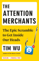 Portada del libro The Attention Merchants