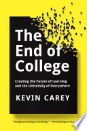 Book cover The End of College