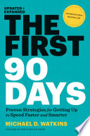 Portada del libro The First 90 Days, Updated and Expanded