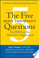 Book cover The Five Most Important Questions You Will Ever Ask About Your Organization