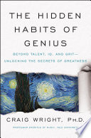 Book cover The Hidden Habits of Genius