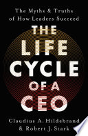 Portada del libro The Life Cycle of a CEO