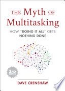 Book cover The Myth of Multitasking