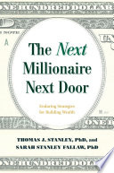 Book cover The Next Millionaire Next Door