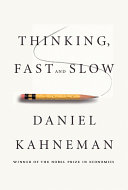 Book cover Thinking, Fast and Slow