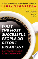 Book cover What the Most Successful People Do Before Breakfast