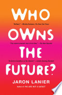 Portada del libro Who Owns the Future?